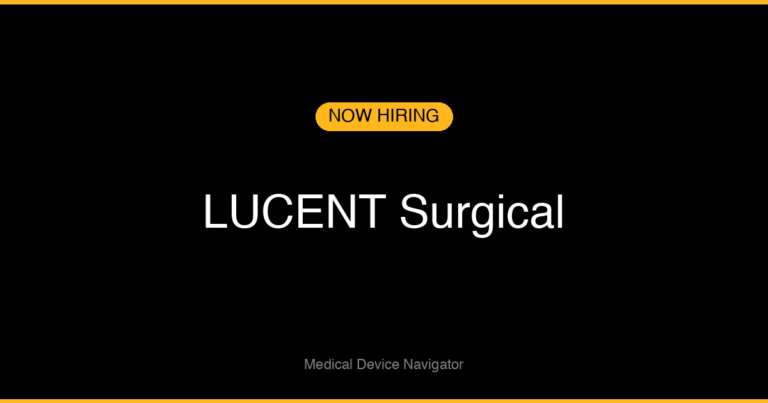 LUCENT Surgical - Job Opening