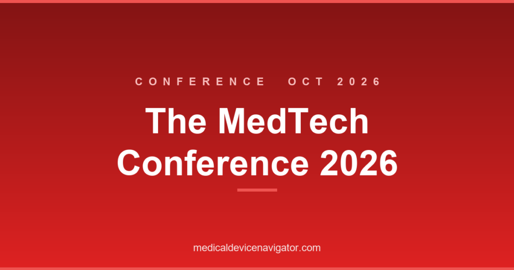 The MedTech Conference 2026 (2026-10-18)