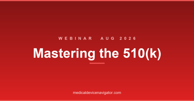 Mastering the 510(k): Practical Strategies for Success with eSTAR (2026-08-19)