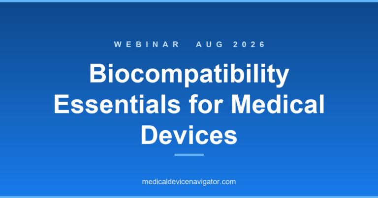 Biocompatibility Essentials for Medical Devices: From ISO 10993 to US and EU Regulatory Expectations (2026-08-27)