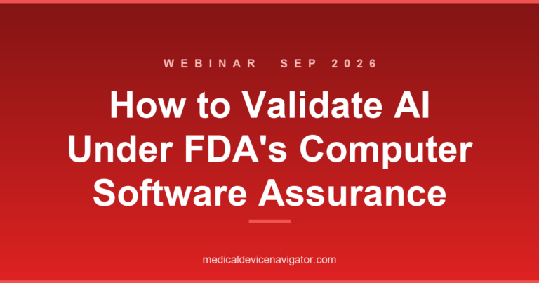 How to Validate AI Under FDA's Computer Software Assurance Guidance (2026-09-24)