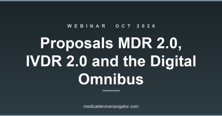 Proposals MDR 2.0, IVDR 2.0 and the Digital Omnibus (2026-10-02)
