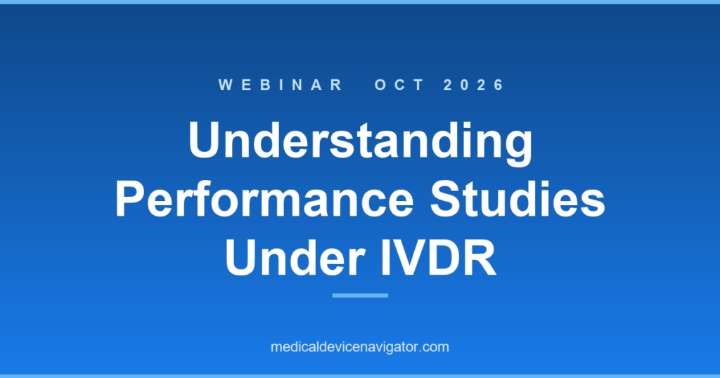 Understanding Performance Studies Under IVDR (2026-10-20)