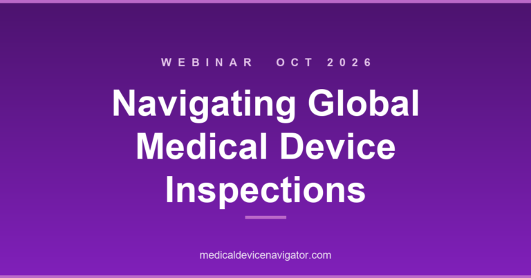 Navigating Global Medical Device Inspections: Expectations from US, EU, China, Korea, and Japan (2026-10-27)