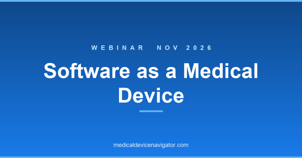 Software as a Medical Device (2026-11-16)